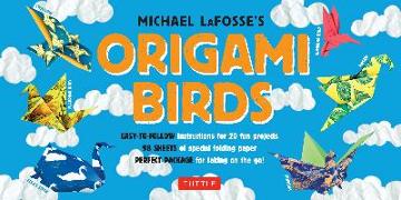 Origami Birds Kit: Make Colorful Origami Birds with This Easy Origami Kit: Includes 2 Origami Books, 20 Projects & 98 High-Quality Origam