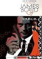 James Bond 01. VARGR
