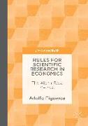 Rules for Scientific Research in Economics