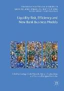 Liquidity Risk, Efficiency and New Bank Business Models