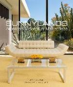 Sunnylands: America's Midcentury Masterpiece