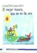 El mejor tesoro, que no es de oro