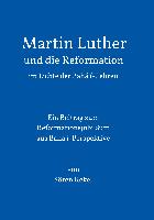 Martin Luther und die Reformation im Lichte der Bahá'í-Lehren