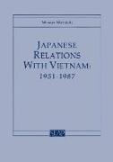 Japanese Relations with Vietnam, 1951–1987