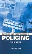 Fairness and Effectiveness in Policing: The Evidence