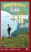 Easy Hikes Close to Home: New York City: Including Nearby New York and Nearby New Jersey