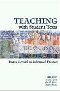 Teaching with Student Texts