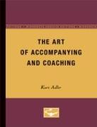 The Art of Accompanying and Coaching