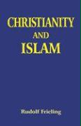 CHRISTIANITY & ISLAM