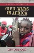 Historical Dictionary of Civil Wars in Africa: Volume 34