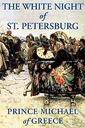 The White Night of St. Petersburg