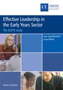 Effective Leadership in the Early Years Sector