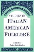 Studies in Italian American Folklore