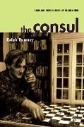 The Consul: Contributions to the History of the Situationist International and Its Time, Volume II
