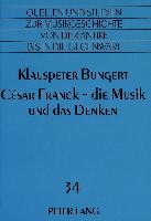 César Franck - die Musik und das Denken