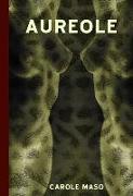 Aureole: An Erotic Sequence