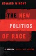 New Politics Of Race