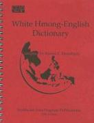 White Hmong-English Dictionary