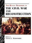 The Human Tradition in the Civil War and Reconstruction