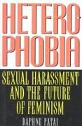 Heterophobia: Sexual Harassment and the Politics of Purity