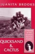 Quicksand and Cactus