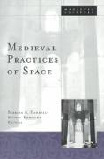 Medieval Practices of Space