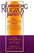 Enhancing Religious Identity: Best Practices from Catholic Campuses