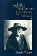 The People Named The Chippewa