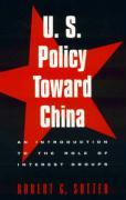 U.S. Policy Toward China