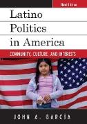 Latino Politics in America