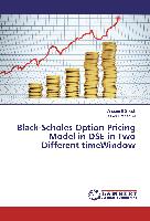 Black-Scholes Option Pricing Model in DSE in Two Different timeWindow