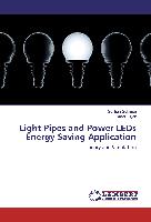 Light Pipes and Power LEDs Energy Saving Application