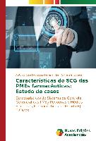 Características do SCG das PMEs farmacêuticas: Estudo de casos