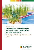 Fenômica e identificação de QTLs para caracteres de raiz em arroz