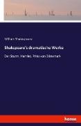 Shakspeare's dramatische Werke