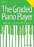 The Graded Piano Player: Grade 3-5