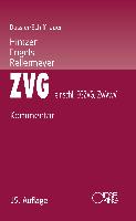 Zwangsversteigerungsgesetz/Zwangsverwaltungsgesetz (ZVG) - einschließlich EGZVG und ZwVwV