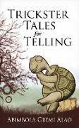 Trickster Tales for Telling