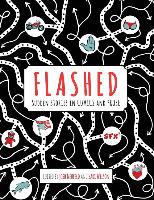 Flashed: Sudden Stories in Comics and Prose
