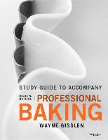 Professional Baking, Student Study Guide