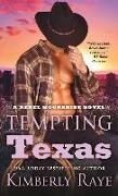 Tempting Texas: A Rebel Moonshine Novel