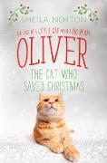 Oliver the Cat Who Saved Christmas