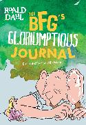 The Bfg's Gloriumptious Journal