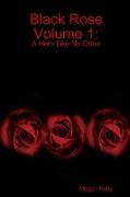 Black Rose Volume 1