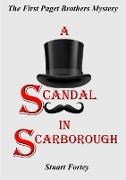 A Scandal In Scarborough