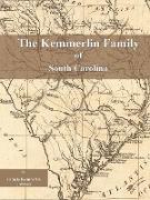 The Kemmerlin Family of South Carolina