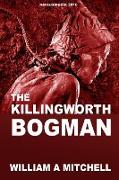 The Killingworth Bogman