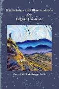 Reflections and Illuminations for Higher Existence