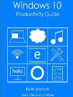 Windows 10 Productivity Guide
