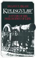 Kipling's 'Law': A Study of His Philosophy of Life